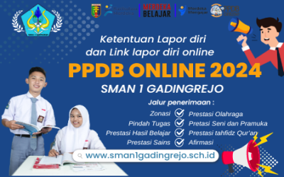 Pemberitahuan Penting: Lapor Diri Peserta Didik Baru SMA Negeri 1 Gadingrejo TA 2024/2025